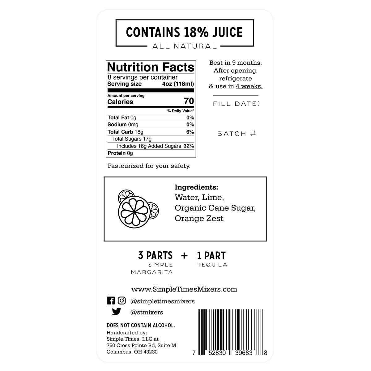 Simple Times Mixers margarita label: nutrition facts, ingredients (water, lime, organic cane sugar, orange zest); mix 3:1. Full nutrition facts available under Nutrition Facts Tab
