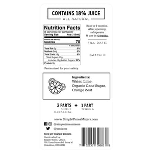 Simple Times Mixers margarita label: nutrition facts, ingredients (water, lime, organic cane sugar, orange zest); mix 3:1. Full nutrition facts available under Nutrition Facts Tab